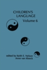 Image for Children&#39;s Language. Volume 6