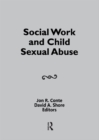 Image for Social work and child sexual abuse