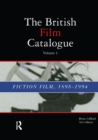 Image for The British film catalogue.: (Fiction film, 1895-1994)