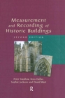 Image for Measurement and recording of historic buildings.