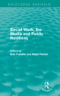 Image for Social work, the media and public relations