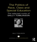 Image for The politics of race, class and special education