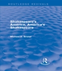 Image for Shakespeare&#39;s America, America&#39;s Shakespeare