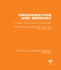 Image for Organisation and memory: a review and a project in subnormality
