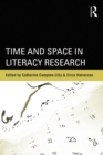 Image for Time and space in literacy research