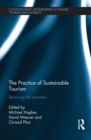 Image for The practice of sustainable tourism: resolving the paradox