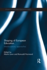 Image for Shaping of European education: interdisciplinary approaches
