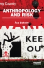 Image for Anthropology and risk