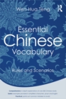 Image for Essential Chinese vocabulary: rules and scenarios