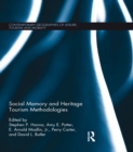 Image for Social memory and heritage tourism methodologies