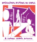 Image for Multicultural relations on campus: a personal growth approach