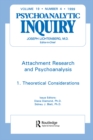 Image for Attachment Research and Psychoanalysis: Psychoanalytic Inquiry, 19.4