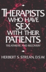 Image for Therapists Who Have Sex With Their Patients: Treatment And Recovery