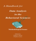 Image for A Handbook for Data Analysis in the Behaviorial Sciences: Volume 1: Methodological Issues Volume 2: Statistical Issues