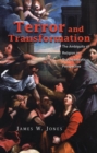 Image for Terror and transformation: the ambiguity of religion in psychoanalytic perspectives