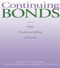 Image for Continuing Bonds: New Understandings of Grief