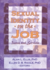 Image for Sexual Identity on the Job: Issues and Services