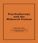 Image for Psychotherapy and the widowed patient