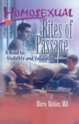 Image for Homosexual rites of passage: a road to visibility and validation