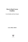 Image for Men in dual-career families: current realities and future prospects