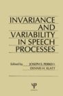 Image for Invariance and variability in speech processes