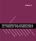 Image for Minnesota Symposia on Child Psychology: Volume 2