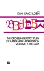 Image for The crosslinguistic study of language acquisition.: (The data) : Volume 1,
