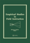 Image for Empirical studies in field instruction