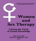 Image for Women and sex therapy: closing the circle of sexual knowledge