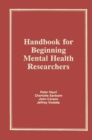Image for Handbook for beginning mental health researchers