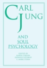 Image for Carl Jung and soul psychology