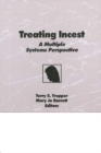 Image for Treating incest: a multimodal systems perspective