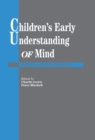 Image for Children&#39;s early understanding of mind: origins and development