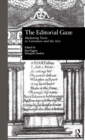 Image for The editorial gaze: mediating texts in literature and the arts : v. 2