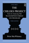 Image for The Childes Project: Tools for Analyzing Talk, Volume I: Transcription format and Programs : v.1
