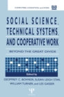 Image for Social science, technical systems, and cooperative work: beyond the great divide