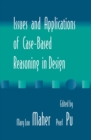 Image for Issues and applications of case-based reasoning in design
