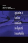 Image for Applications of nonlinear dynamics to developmental process modeling