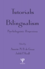 Image for Tutorials in bilingualism: psycholinguistic perspectives