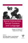 Image for Social interaction, Social Context, and Language: Essays in Honor of Susan Ervin-tripp