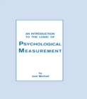 Image for An introduction to the logic of psychological measurement