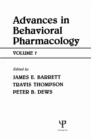 Image for Advances in Behavioral Pharmacology: Volume 7