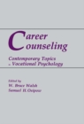 Image for Career counseling: contemporary topics in vocational psychology