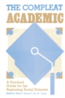 Image for The compleat academic: a practical guide for the beginning social scientist
