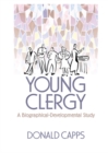 Image for Young clergy: a biographical-developmental study