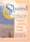Image for Shared grace: therapists and clergy working together