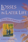 Image for Losses in Later Life: A New Way of Walking with God, Second Edition