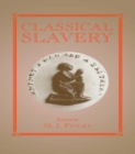 Image for Classical slavery