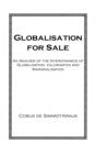 Image for Globalization for sale: an analysis of the interdynamics of globalization, valorization and marginalization