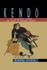 Image for Kendo: its philosophy, history and means to personal growth